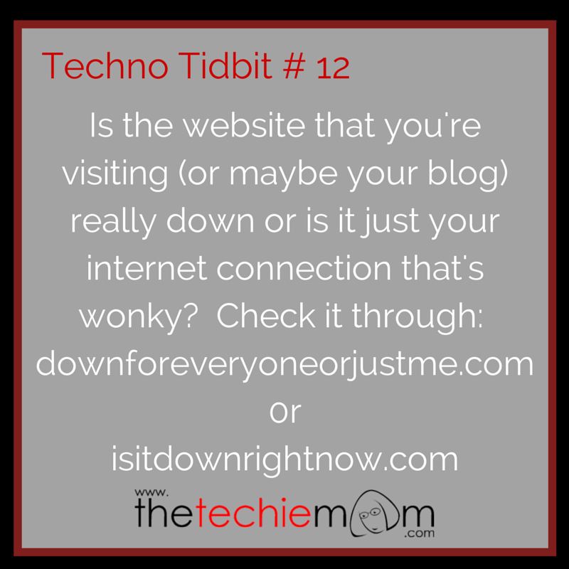 Techno Tidbit #12: Is the website down or is it just you