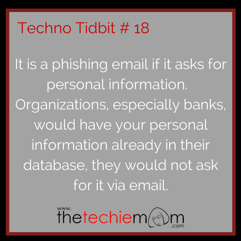 Techno Tidbit #18 phishing email warning sign