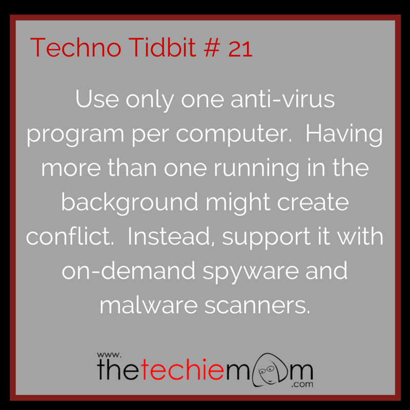 Techno Tidbit #21 Use only one anti-virus program