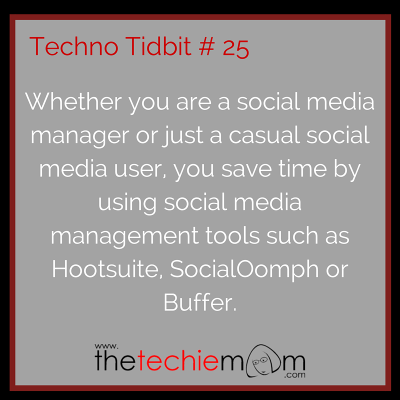 Techno Tidbit #25 Use social media managment tools