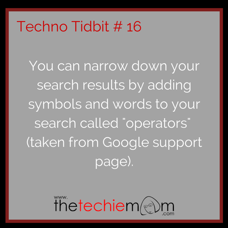 Techno Tidbit #16 google search operators